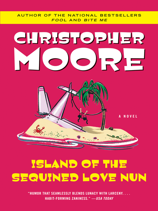 Title details for Island of the Sequined Love Nun by Christopher Moore - Wait list